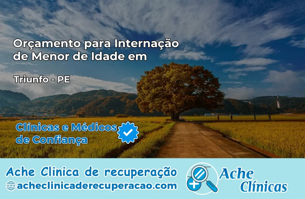 Internação de Menor de Idade em Triunfo – PE