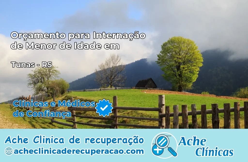 Internação de Menor de Idade em Tunas – RS