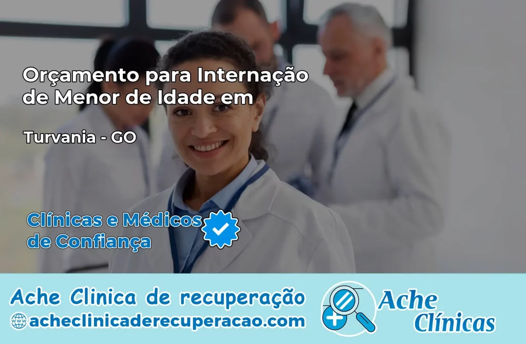 Internação de Menor de Idade em Turvânia – GO