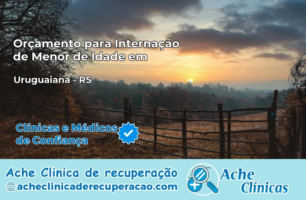 Internação de Menor de Idade em Uruguaiana – RS