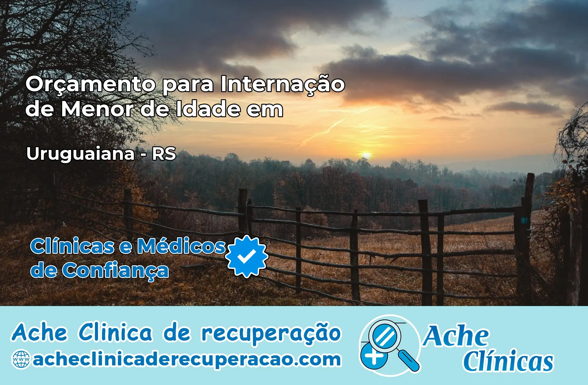 Internação de Menor de Idade em Uruguaiana – RS
