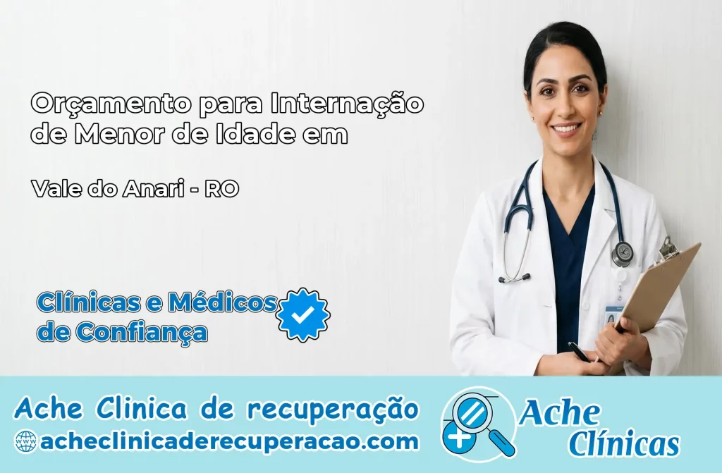 Internação de Menor de Idade em Vale do Anari – RO