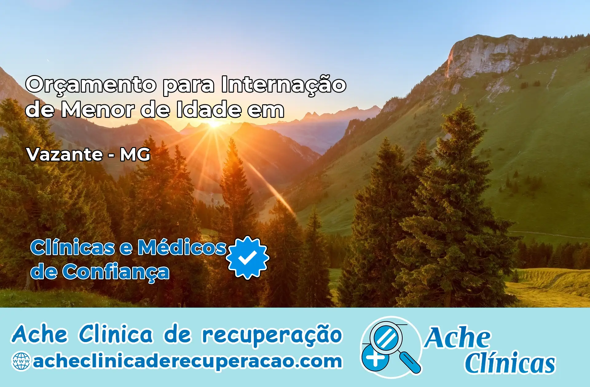 Internação de Menor de Idade em Vazante – MG
