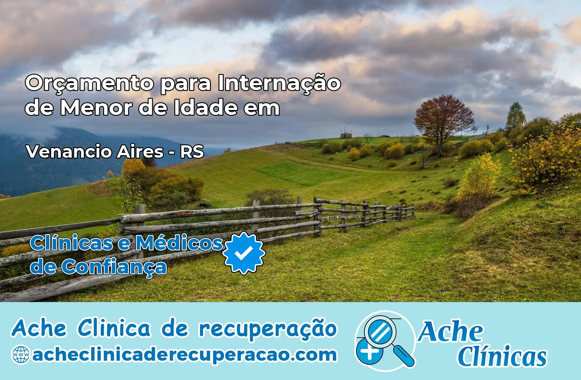 Internação de Menor de Idade em Venâncio Aires – RS