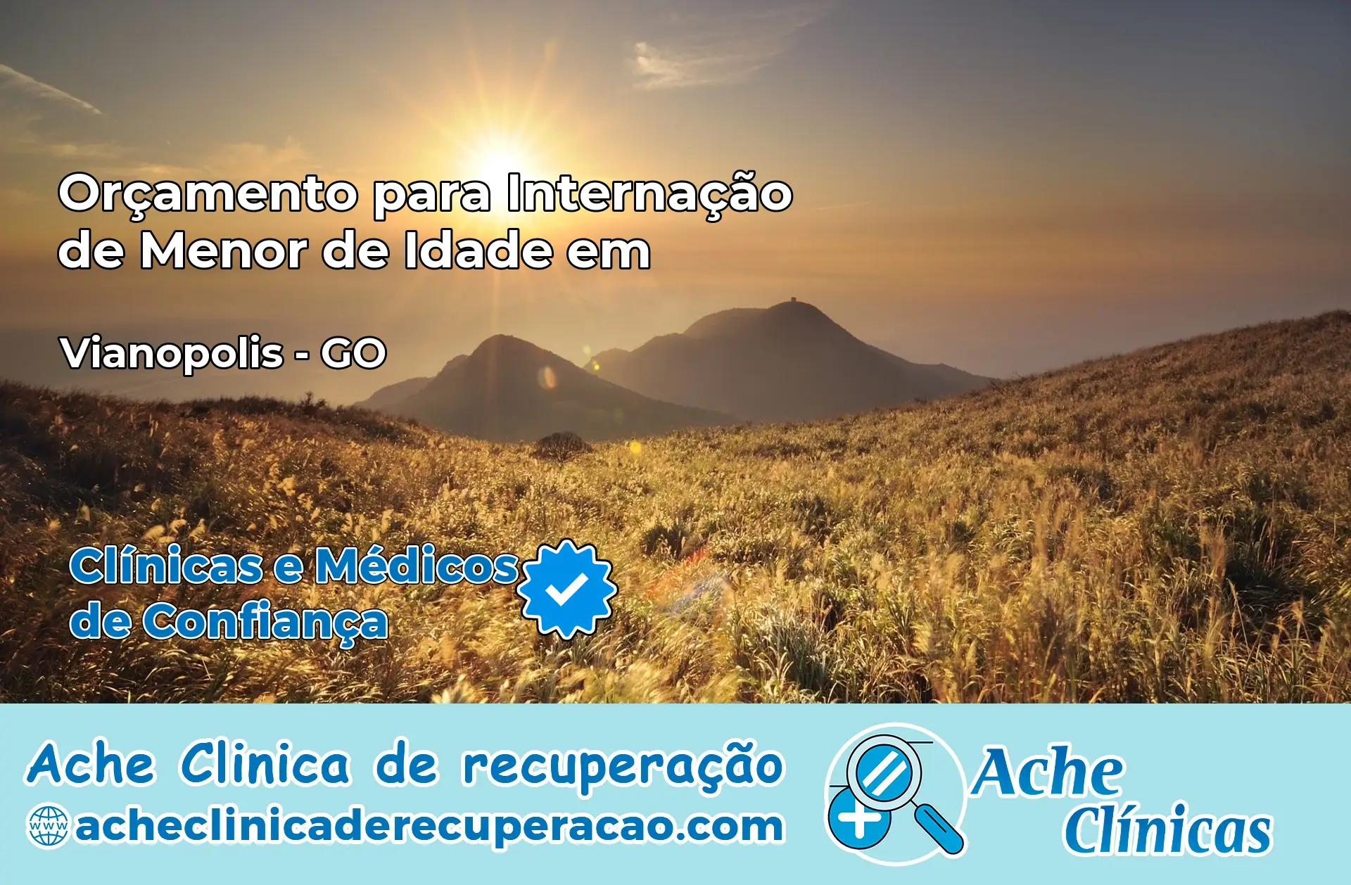 Internação de Menor de Idade em Vianópolis – GO