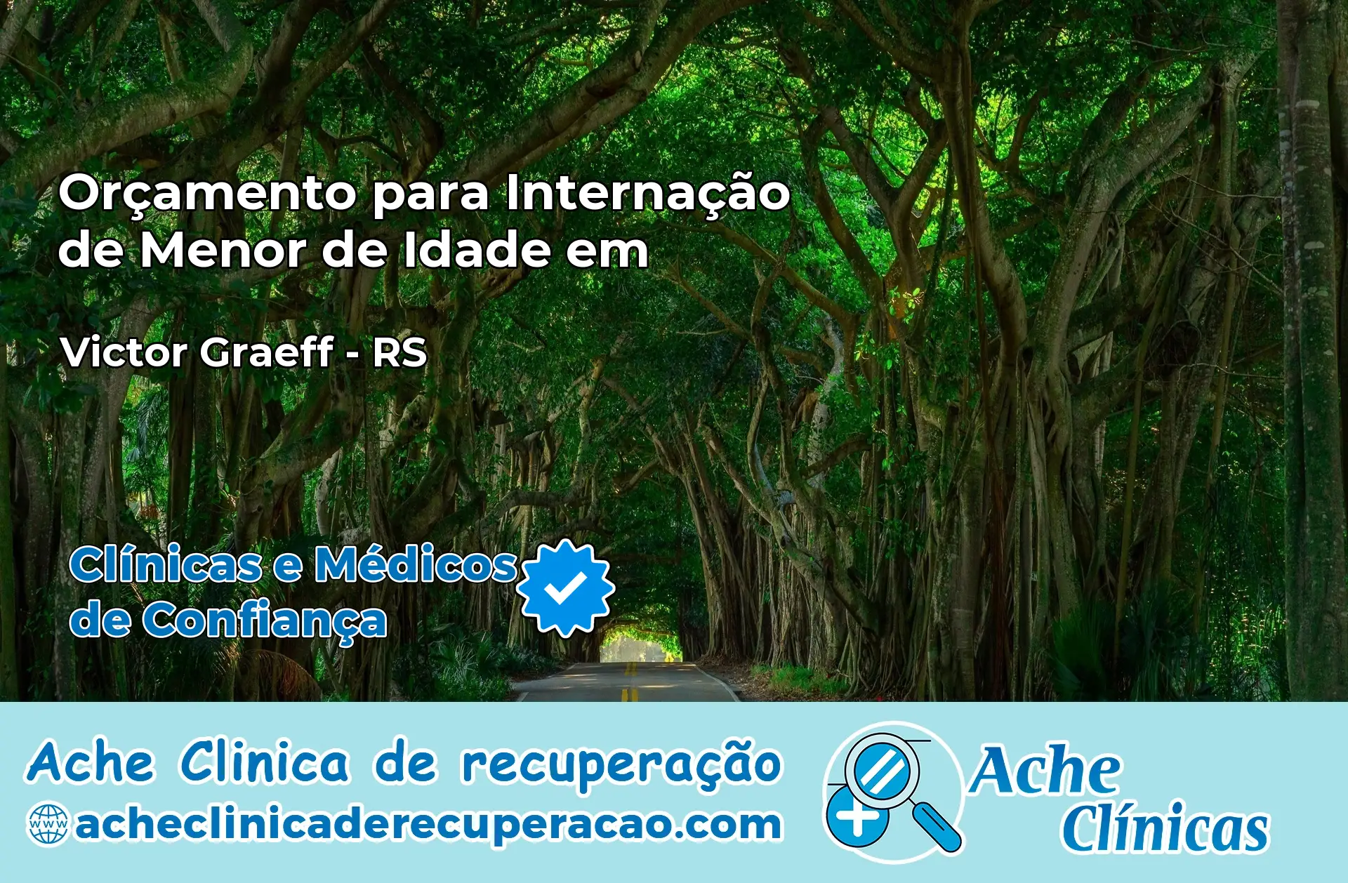 Internação de Menor de Idade em Victor Graeff – RS