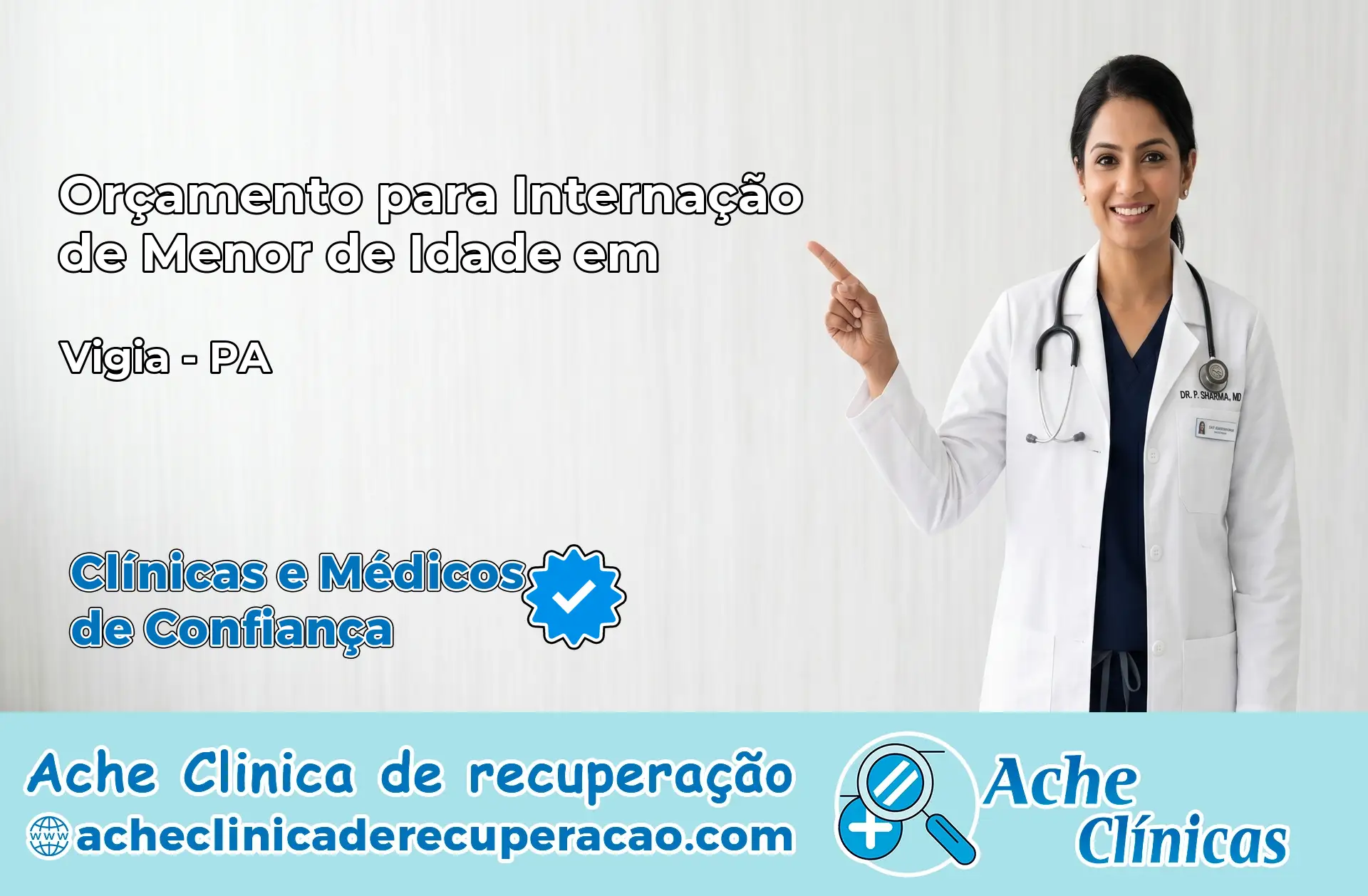 Internação de Menor de Idade em Vigia – PA