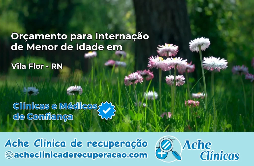 Internação de Menor de Idade em Vila Flor – RN