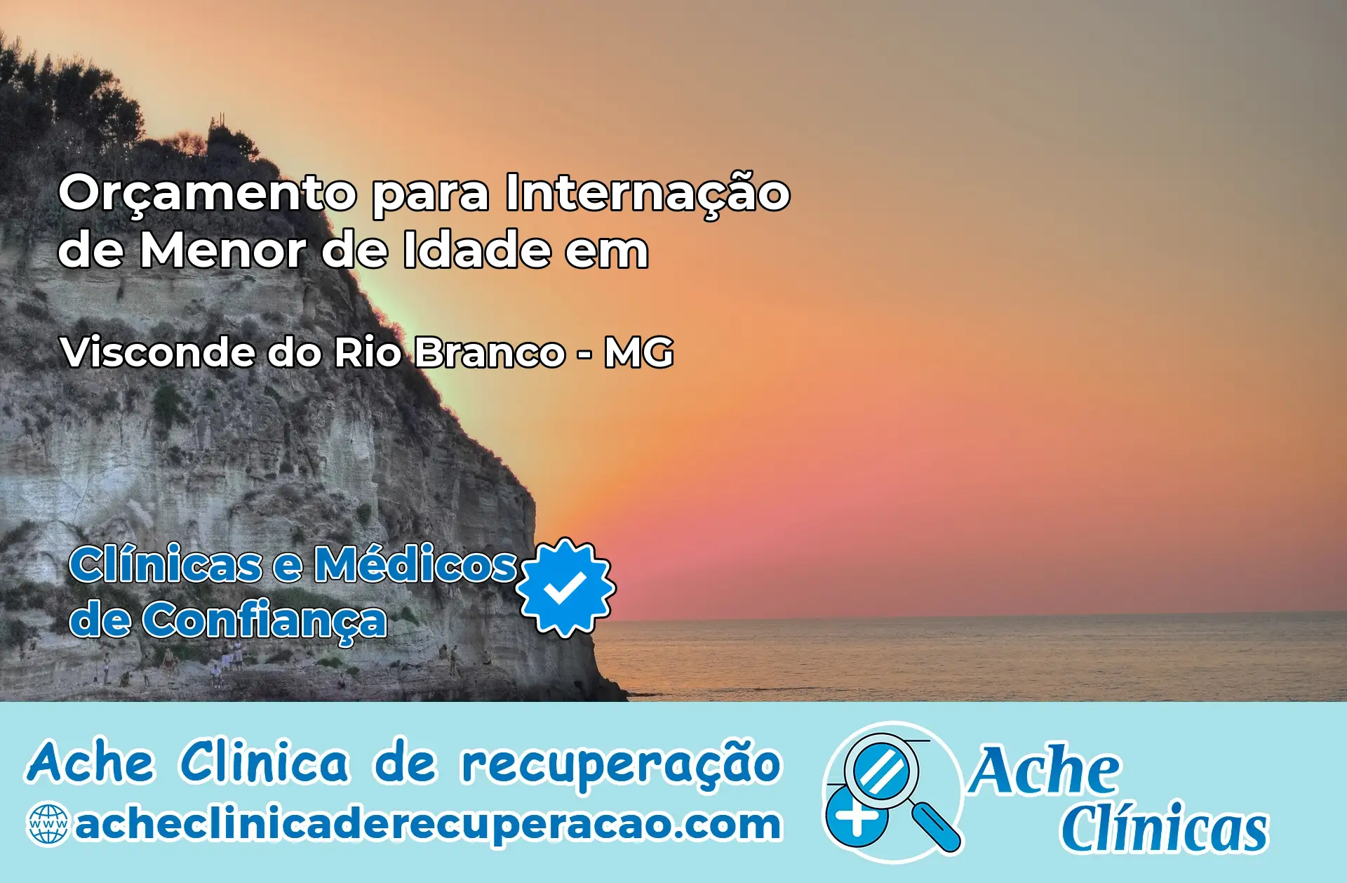 Internação de Menor de Idade em Visconde do Rio Branco – MG