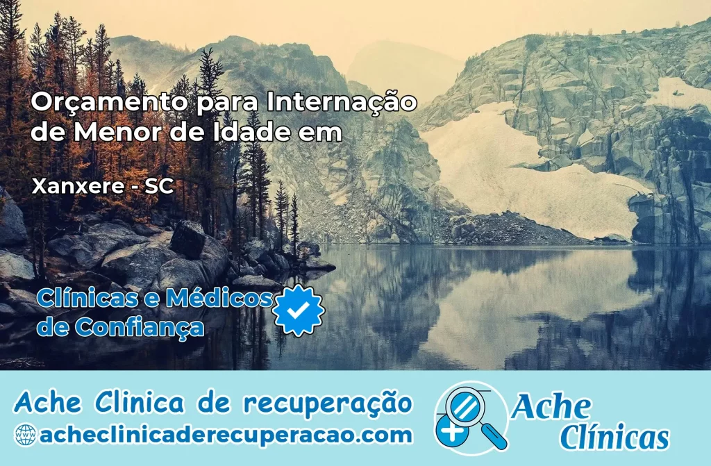 Internação de Menor de Idade em Xanxerê – SC