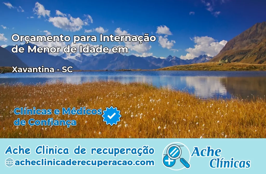 Internação de Menor de Idade em Xavantina – SC