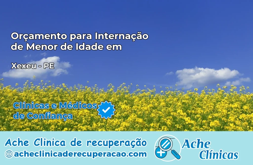 Internação de Menor de Idade em Xexéu – PE