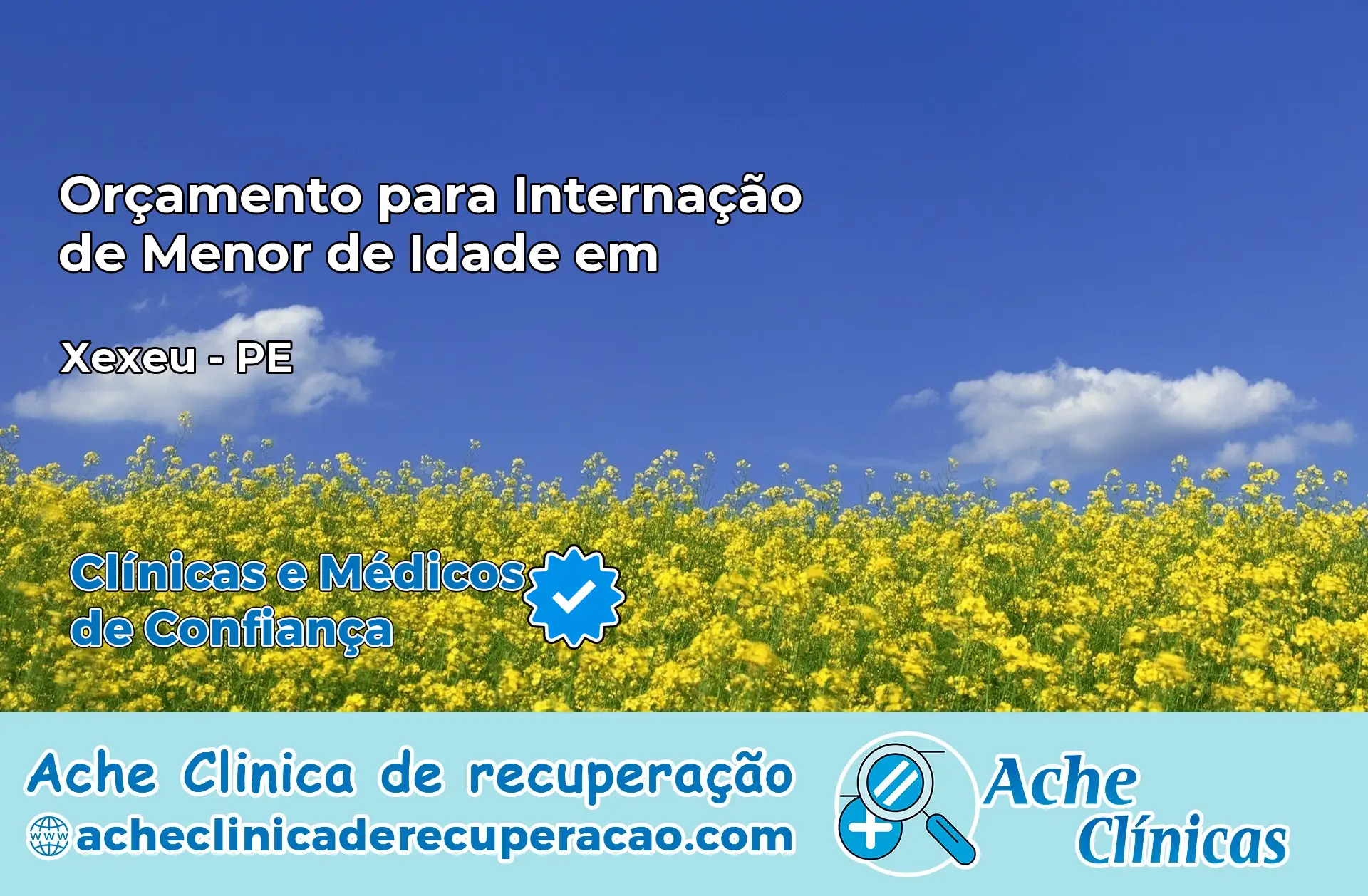 Internação de Menor de Idade em Xexéu – PE
