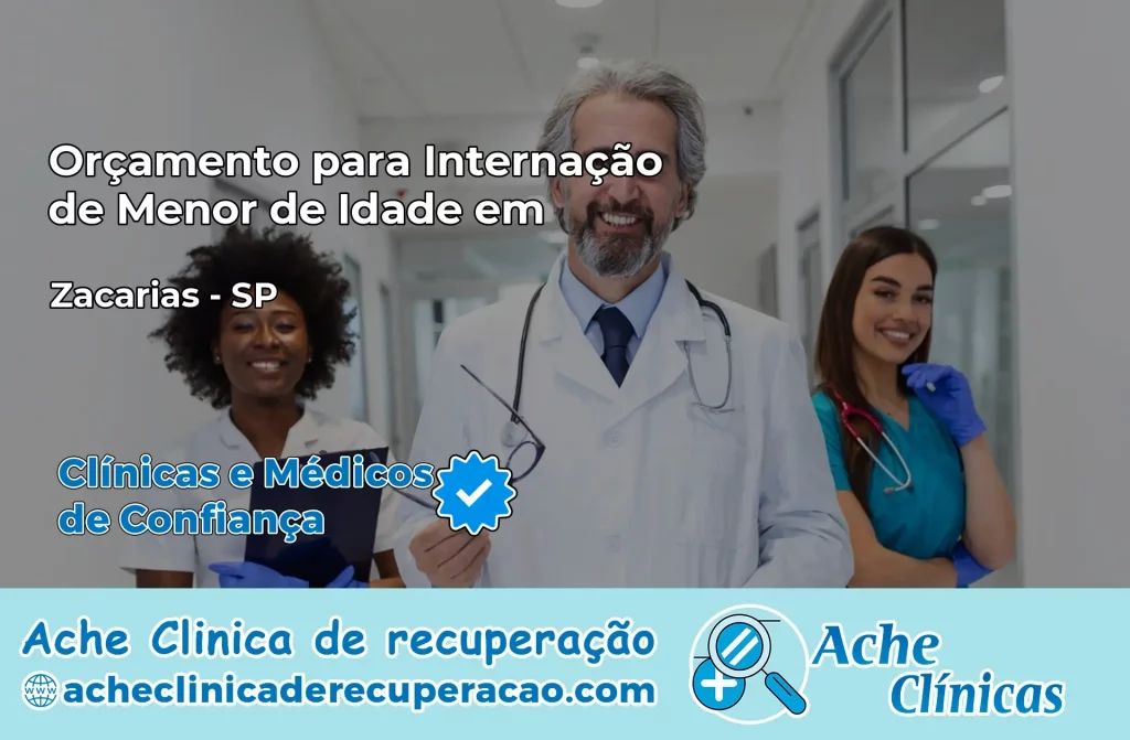 Internação de Menor de Idade em Zacarias – SP