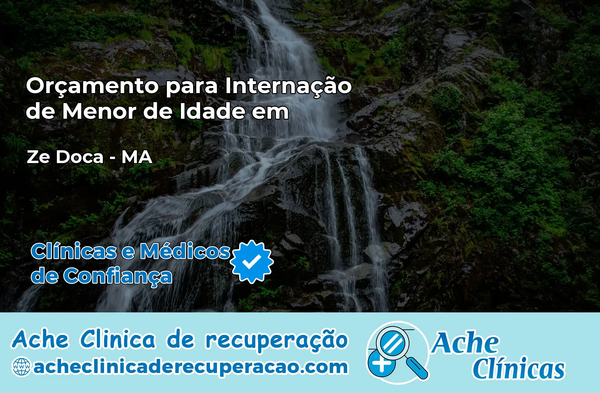 Internação de Menor de Idade em Zé Doca – MA