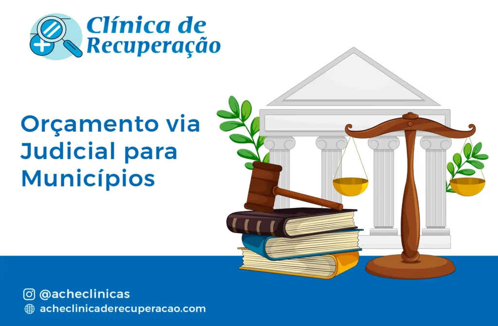 Orçamento Judicial para Internação: Guia Completo para Municípios