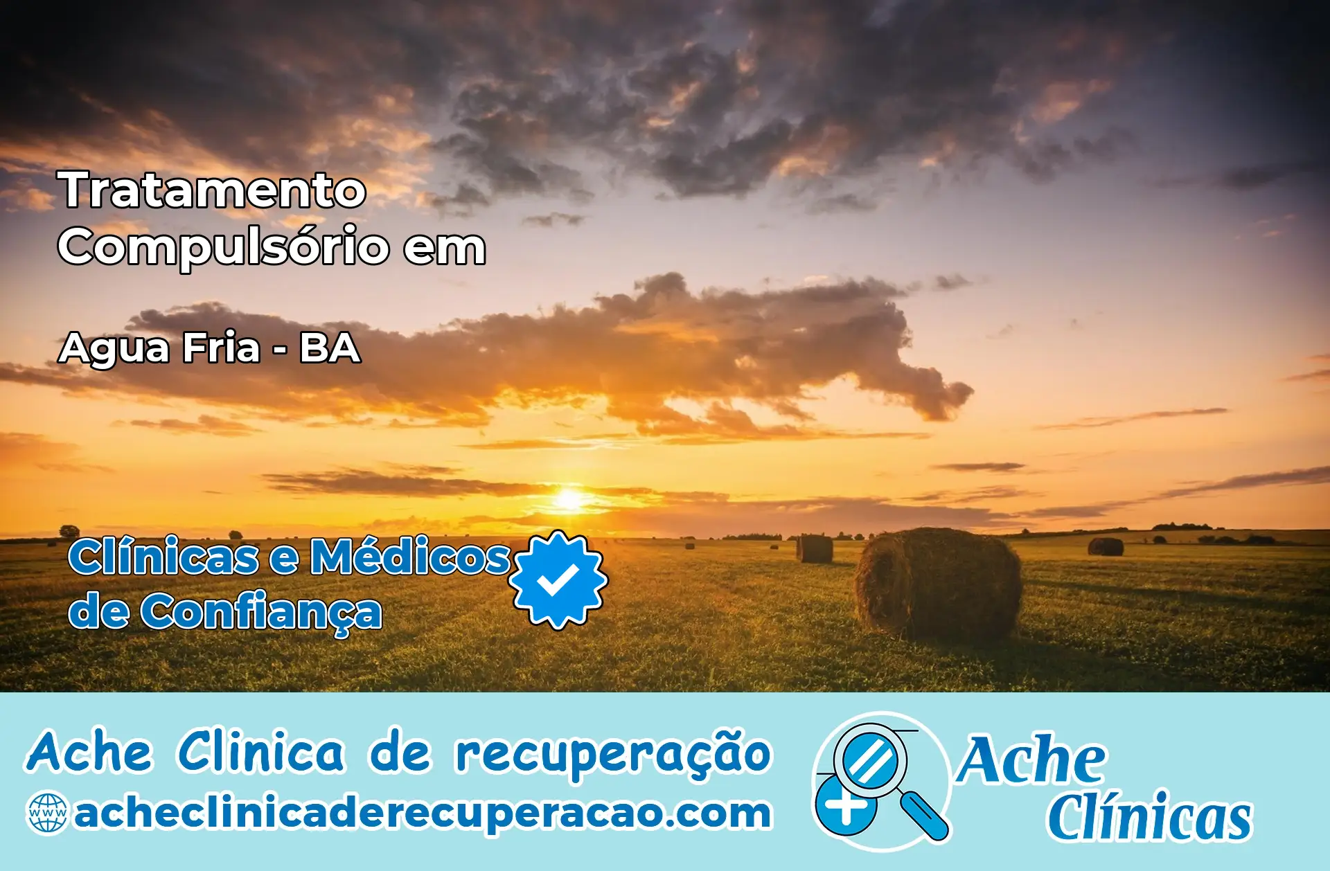 Tratamento Compulsório em Água Fria – BA
