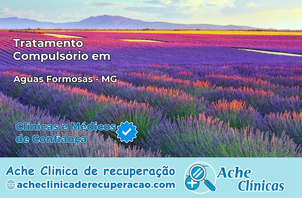 Tratamento Compulsório em Águas Formosas – MG
