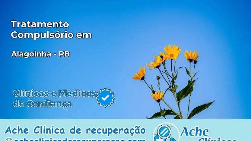 Tratamento Compulsório em Alagoinha – PB