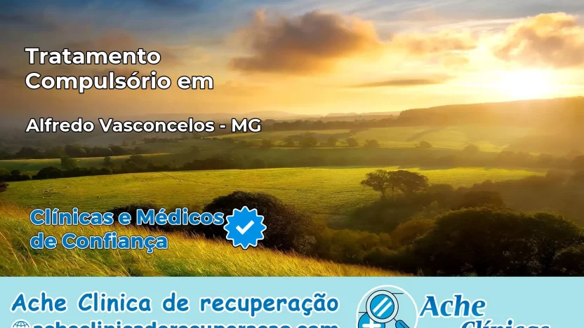 Tratamento Compulsório em Alfredo Vasconcelos – MG