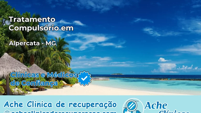 Tratamento Compulsório em Alpercata – MG