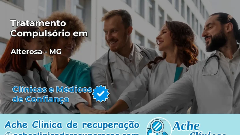 Tratamento Compulsório em Alterosa – MG