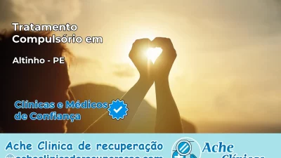 Tratamento Compulsório em Altinho – PE