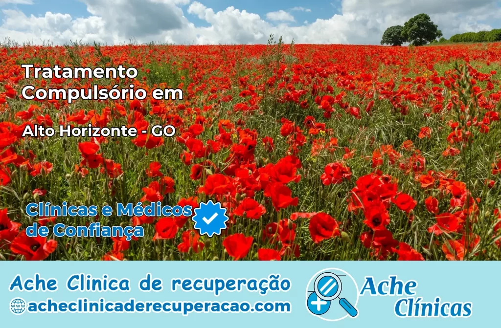 Tratamento Compulsório em Alto Horizonte – GO