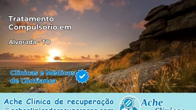Tratamento Compulsório em Alvorada – TO
