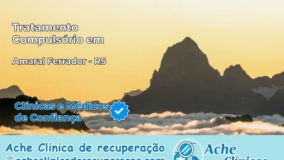 Tratamento Compulsório em Amaral Ferrador – RS