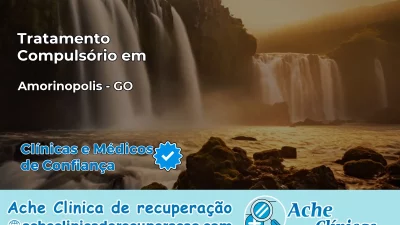 Tratamento Compulsório em Amorinópolis – GO