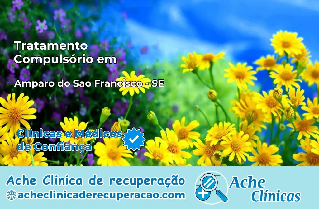 Tratamento Compulsório em Amparo do São Francisco – SE