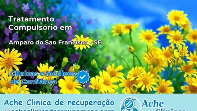 Tratamento Compulsório em Amparo do São Francisco – SE