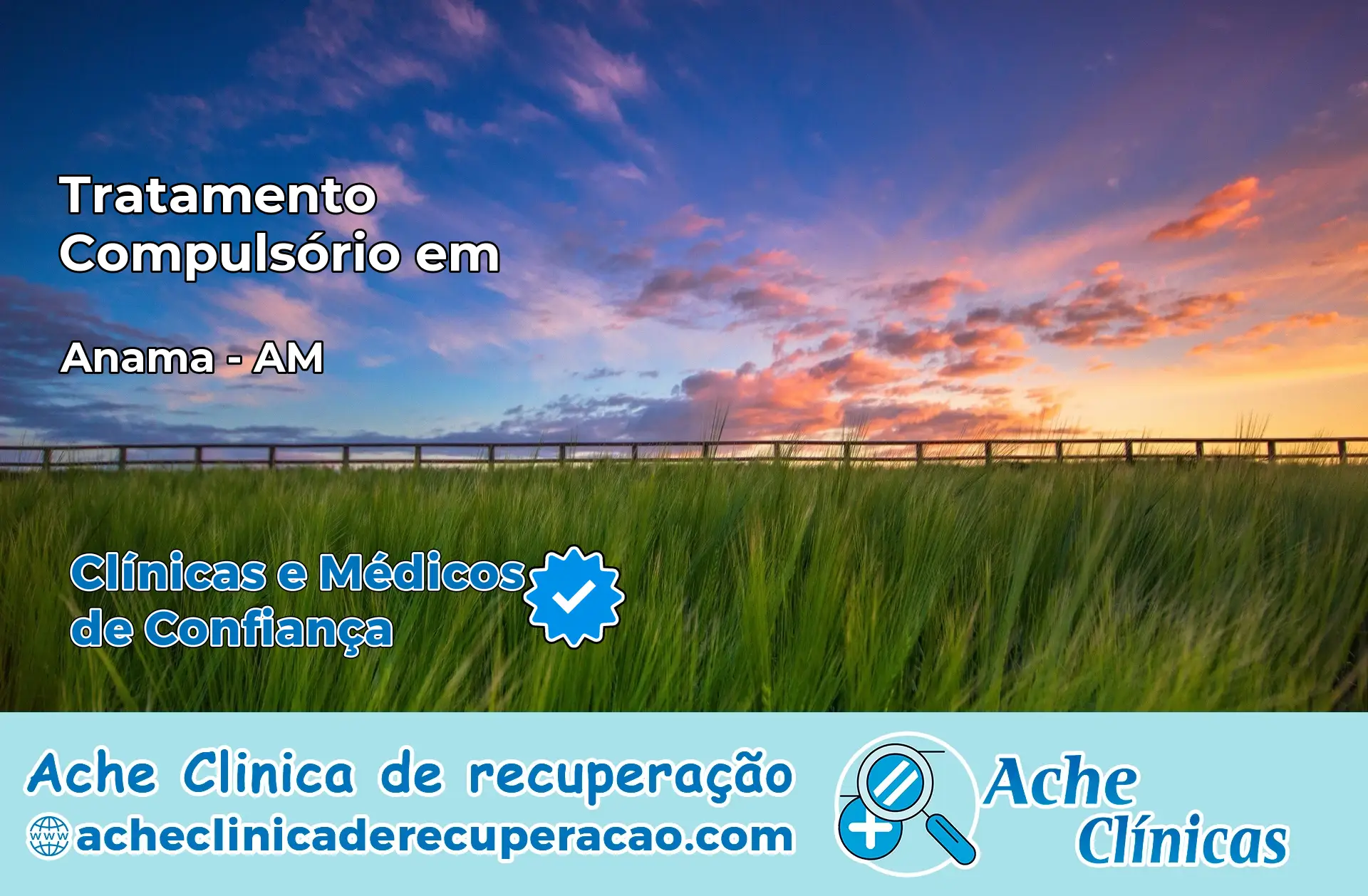 Tratamento Compulsório em Anamã – AM