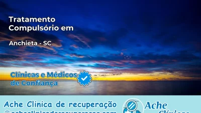 Tratamento Compulsório em Anchieta – SC