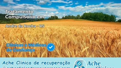 Tratamento Compulsório em André da Rocha – RS