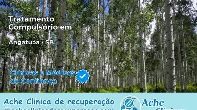 Tratamento Compulsório em Angatuba – SP