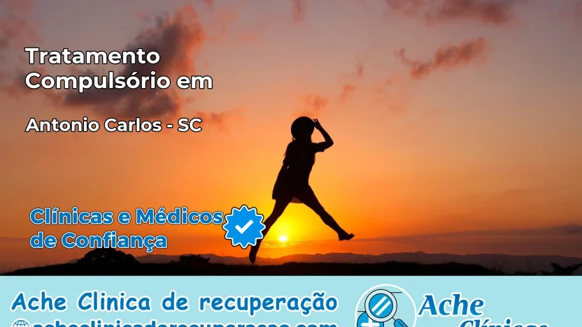 Tratamento Compulsório em Antônio Carlos – SC