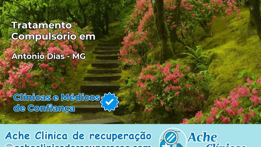 Tratamento Compulsório em Antônio Dias – MG