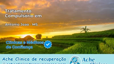 Tratamento Compulsório em Antônio João – MS