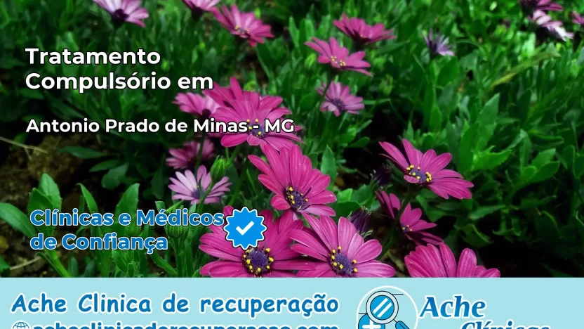 Tratamento Compulsório em Antônio Prado de Minas – MG