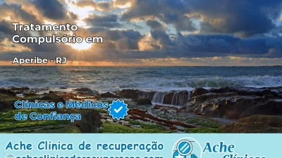 Tratamento Compulsório em Aperibé – RJ