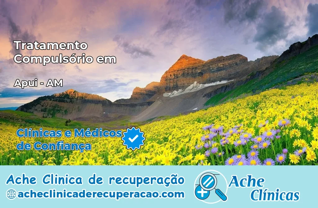 Tratamento Compulsório em Apuí – AM
