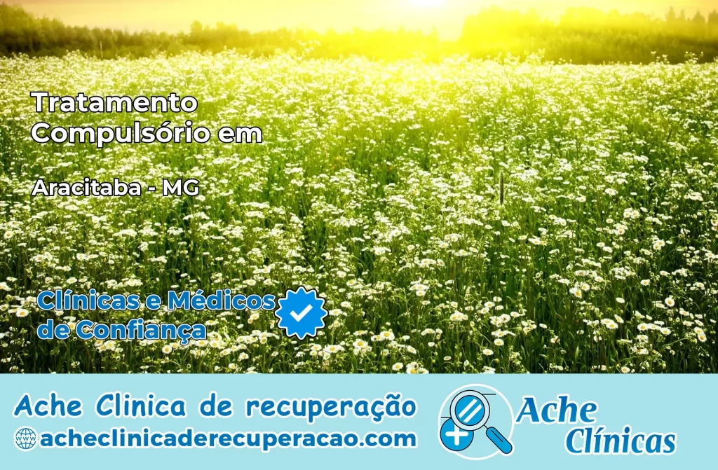 Tratamento Compulsório em Aracitaba – MG