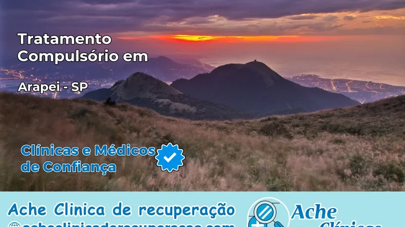 Tratamento Compulsório em Arapeí – SP