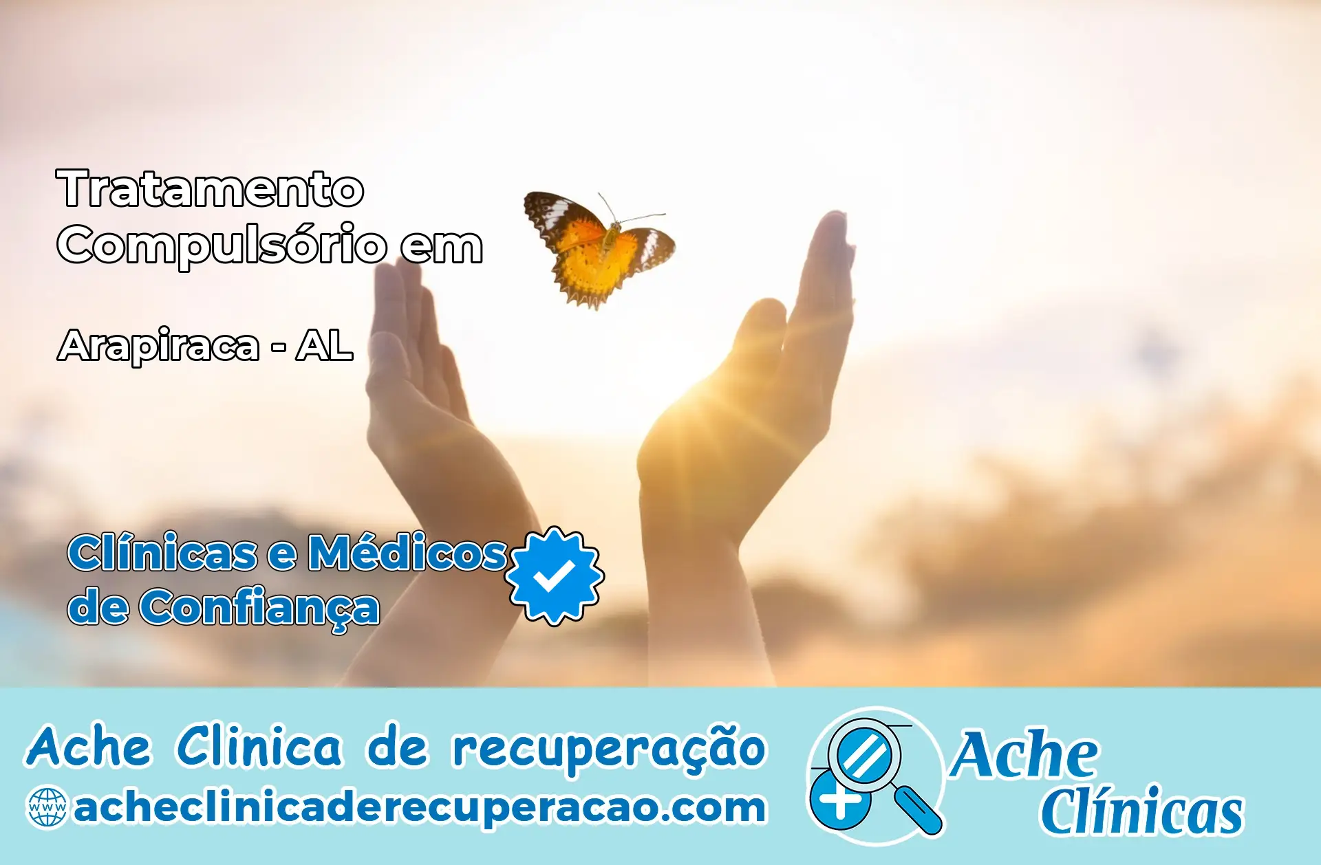 Tratamento Compulsório em Arapiraca – AL