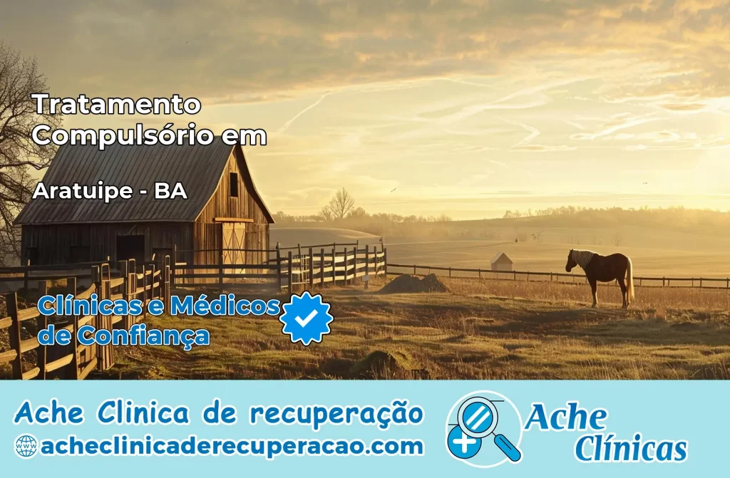 Tratamento Compulsório em Aratuípe – BA