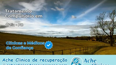 Tratamento Compulsório em Areia – PB