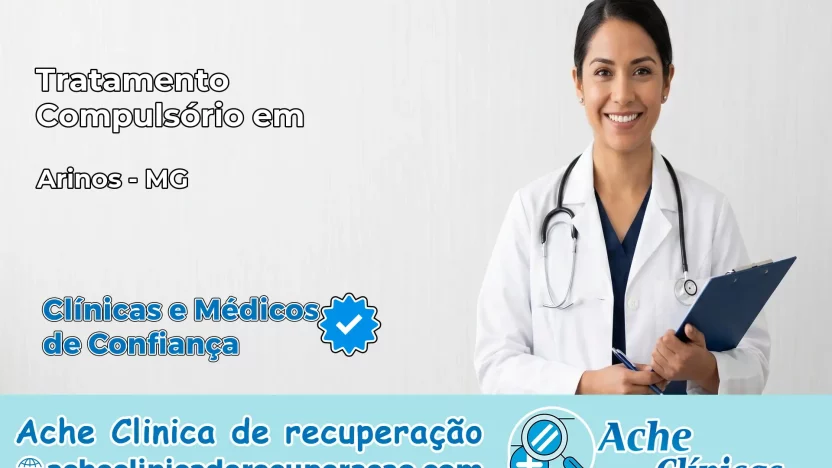 Tratamento Compulsório em Arinos – MG