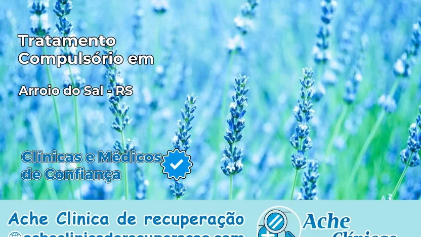 Tratamento Compulsório em Arroio do Sal – RS
